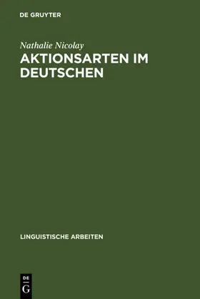 Nicolay |  Aktionsarten im Deutschen | eBook | Sack Fachmedien
