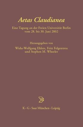 Ehlers / Felgentreu / Wheeler |  Aetas Claudianea | eBook | Sack Fachmedien