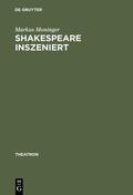 Moninger |  Shakespeare inszeniert | eBook | Sack Fachmedien