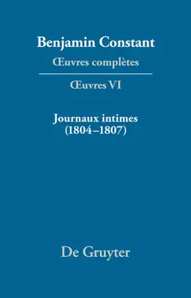 Delbouille / Kloocke |  Journaux intimes (1804–1807) suivis de Affaire de mon père (1811) | eBook | Sack Fachmedien