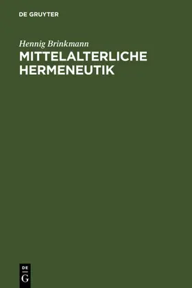 Brinkmann | Mittelalterliche Hermeneutik | E-Book | www.sack.de
