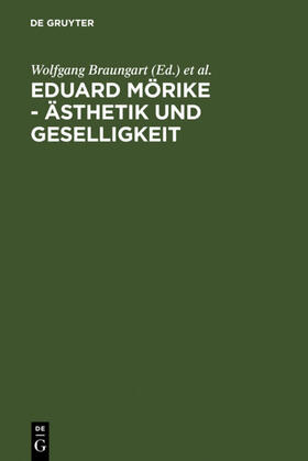 Braungart / Simon |  Eduard Mörike - Ästhetik und Geselligkeit | eBook | Sack Fachmedien