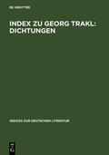 Klein / Zimmermann |  Index zu Georg Trakl: Dichtungen | eBook | Sack Fachmedien