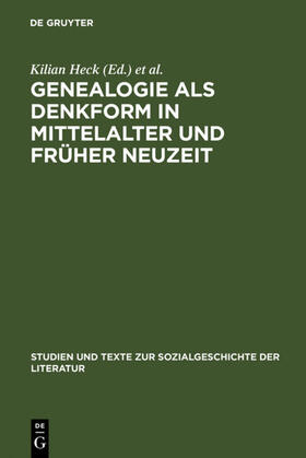 Heck / Jahn |  Genealogie als Denkform in Mittelalter und Früher Neuzeit | eBook | Sack Fachmedien