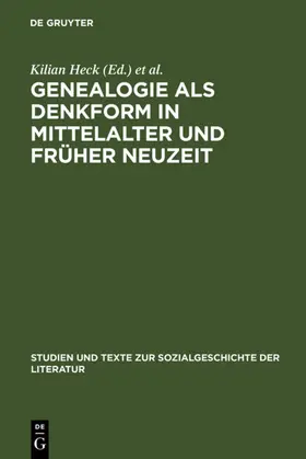 Heck / Jahn | Genealogie als Denkform in Mittelalter und Früher Neuzeit | E-Book | www.sack.de