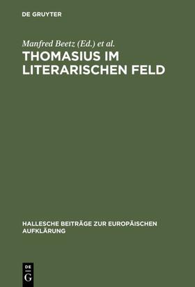 Beetz / Jaumann |  Thomasius im literarischen Feld | eBook | Sack Fachmedien
