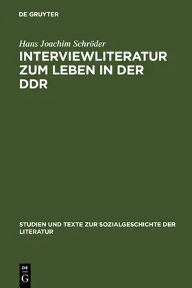 Schröder |  Interviewliteratur zum Leben in der DDR | eBook | Sack Fachmedien