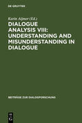 Aijmer |  Dialogue Analysis VIII: Understanding and Misunderstanding in Dialogue | eBook | Sack Fachmedien