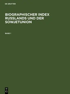Biographischer Index Rußlands und der Sowjetunion | E-Book | www.sack.de