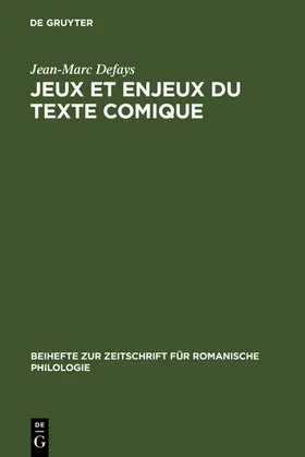 Defays |  Jeux et enjeux du texte comique | eBook | Sack Fachmedien