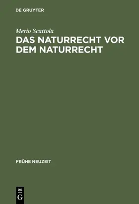 Scattola | Das Naturrecht vor dem Naturrecht | E-Book | sack.de