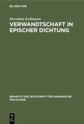 Kullmann |  Verwandtschaft in epischer Dichtung | eBook | Sack Fachmedien