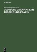 Thieroff / Tamrat / Fuhrhop |  Deutsche Grammatik in Theorie und Praxis | eBook | Sack Fachmedien