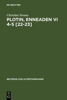 Tornau | Plotin, Enneaden VI 4-5 [22-23] | E-Book | www.sack.de