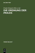 Grunert / Seelmann |  Die Ordnung der Praxis | eBook | Sack Fachmedien