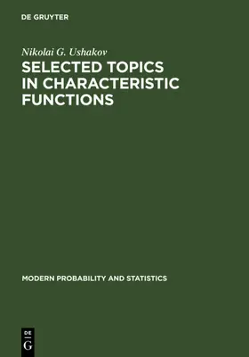 Ushakov | Selected Topics in Characteristic Functions | E-Book | www.sack.de