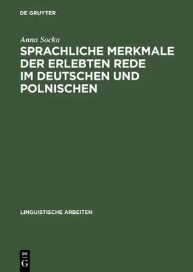 Socka | Sprachliche Merkmale der erlebten Rede im Deutschen und Polnischen | E-Book | www.sack.de