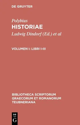 Dindorf / Polybius / Büttner-Wobst |  Libri I-III | eBook | Sack Fachmedien