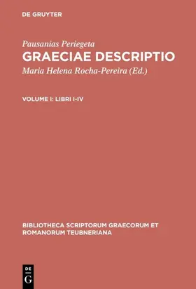 Rocha-Pereira / Periegeta |  Libri I-IV | eBook | Sack Fachmedien