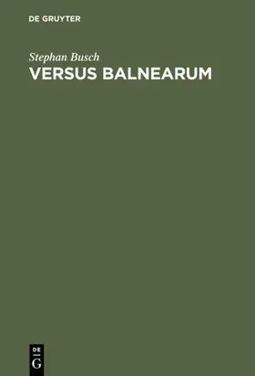 Busch |  VERSUS BALNEARUM | eBook | Sack Fachmedien