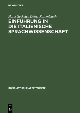 Geckeler / Kattenbusch |  Einführung in die italienische Sprachwissenschaft | eBook | Sack Fachmedien