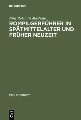 Miedema | Rompilgerführer in Spätmittelalter und Früher Neuzeit | E-Book | www.sack.de