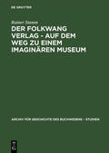 Stamm |  Der Folkwang Verlag - Auf dem Weg zu einem imaginären Museum | eBook | Sack Fachmedien
