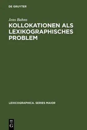 Bahns | Kollokationen als lexikographisches Problem | E-Book | sack.de