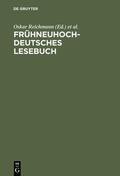 Reichmann / Wegera |  Frühneuhochdeutsches Lesebuch | eBook | Sack Fachmedien