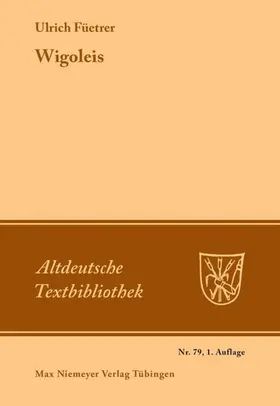 Füetrer / Hilgers |  Wigoleis | eBook | Sack Fachmedien