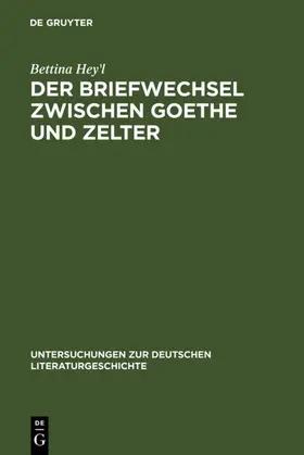 Hey'l | Der Briefwechsel zwischen Goethe und Zelter | E-Book | www.sack.de
