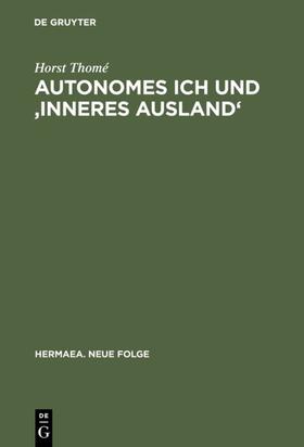 Thomé |  Autonomes Ich und 'Inneres Ausland' | eBook | Sack Fachmedien