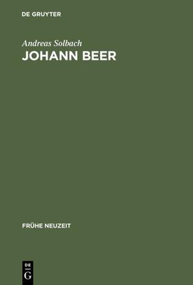 Solbach |  Johann Beer | eBook | Sack Fachmedien