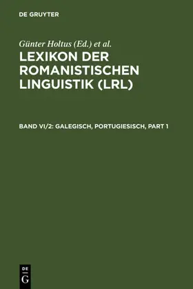 Holtus / Metzeltin / Schmitt | Galegisch, Portugiesisch | E-Book | www.sack.de
