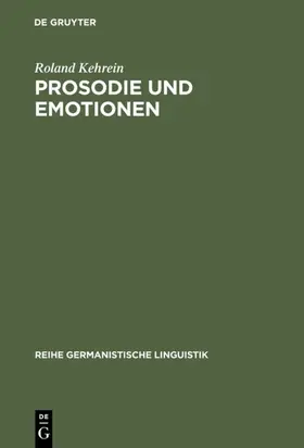 Kehrein |  Prosodie und Emotionen | eBook | Sack Fachmedien