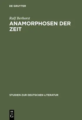 Berhorst | Anamorphosen der Zeit | E-Book | www.sack.de