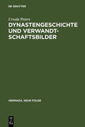 Peters |  Dynastengeschichte und Verwandtschaftsbilder | eBook | Sack Fachmedien