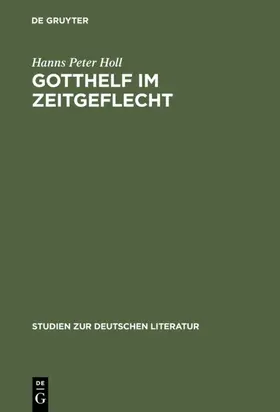 Holl |  Gotthelf im Zeitgeflecht | eBook | Sack Fachmedien