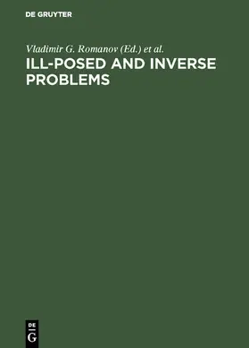 Romanov / Kabanikhin / Anikonov | Ill-Posed and Inverse Problems | E-Book | www.sack.de