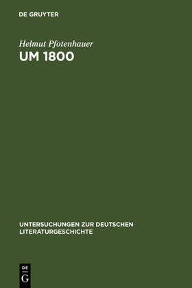 Pfotenhauer |  Um 1800 | eBook | Sack Fachmedien
