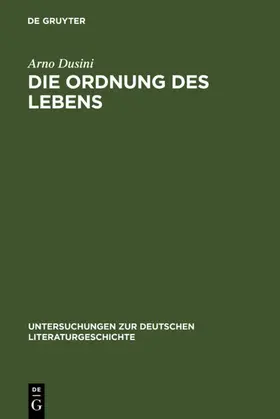 Dusini |  Die Ordnung des Lebens | eBook | Sack Fachmedien