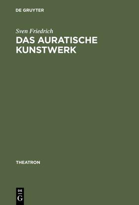 Friedrich | Das auratische Kunstwerk | E-Book | sack.de