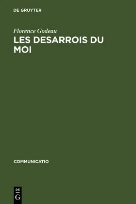 Godeau | Les Desarrois du Moi | E-Book | sack.de