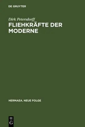 Petersdorff | Fliehkräfte der Moderne | E-Book | www.sack.de