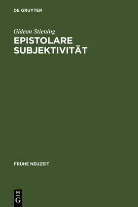 Stiening |  Epistolare Subjektivität | eBook | Sack Fachmedien