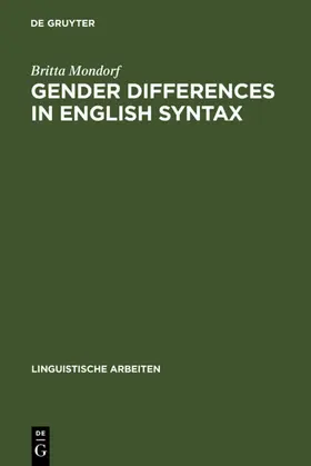 Mondorf |  Gender Differences in English Syntax | eBook | Sack Fachmedien