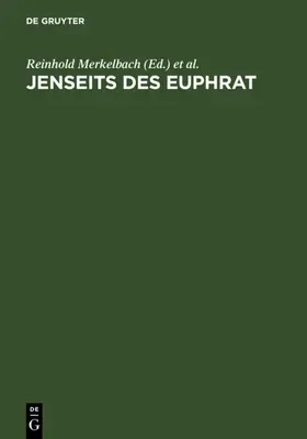 Merkelbach / Stauber |  Jenseits des Euphrat | eBook | Sack Fachmedien