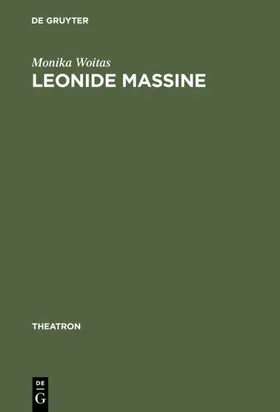 Woitas |  Leonide Massine | eBook | Sack Fachmedien