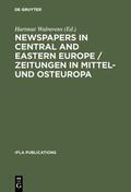Walravens |  Newspapers in Central and Eastern Europe / Zeitungen in Mittel- und Osteuropa | eBook | Sack Fachmedien