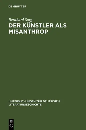 Sorg | Der Künstler als Misanthrop | E-Book | www.sack.de
